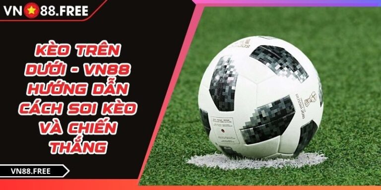 Kèo trên dưới